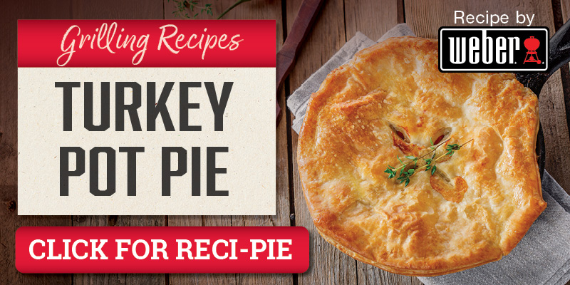 Turkey Pot Pie Recipe by Weber