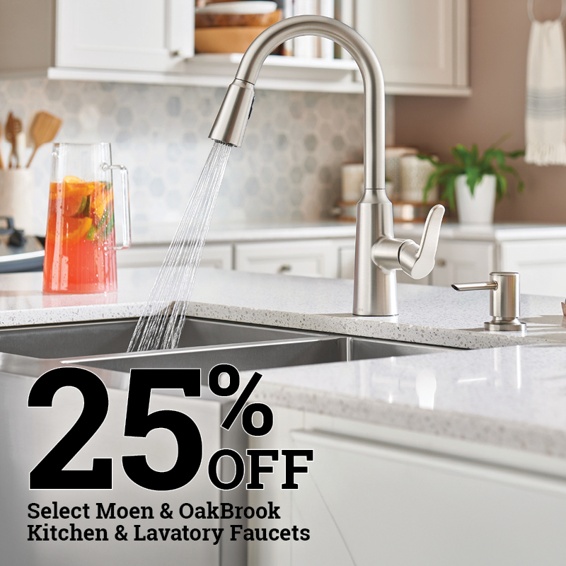 Select Moen® & OakBrook Home Faucets